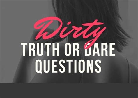 sexual truth or dare videos|133 Dirty Truth Or Dare Questions For Your Next Date Night.